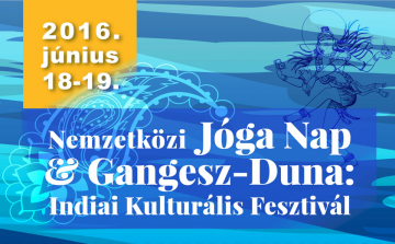 Nemzetközi Jóga Nap & Gangesz-Duna Indiai Kulturális Fesztivál Esztergomban