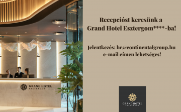 A Grand Hotel Esztergom csapatába Recepcióst keresünk!