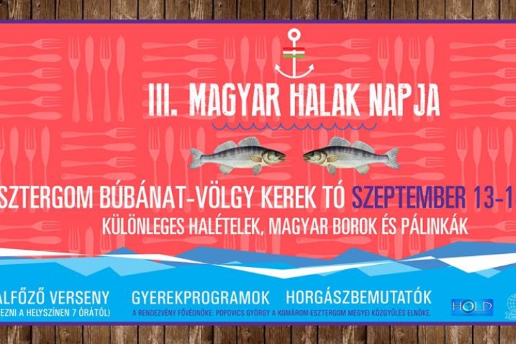 Elmarad! Halételek, italok, remek programok – Magyar Halak Napja a Kerek-tónál