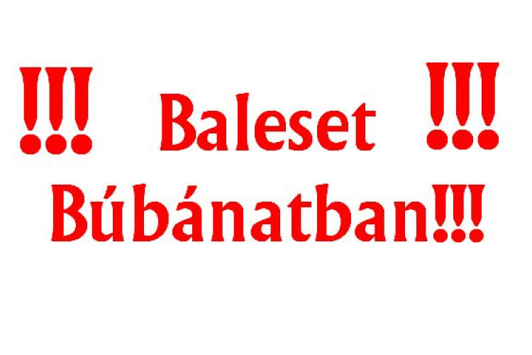 Baleset Búbánatvölgynél! - FOTÓVAL